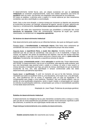 O desenvolvimento   piaget