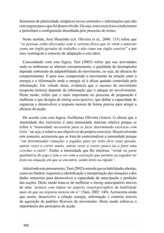 132
1. Intenção prévia
Intenção em
acção
Córtex Frontal
Córtex parietal
Figura 6 – A criação da intenção prévia no córtex frontal e a activação do córtex
parietal.
Sendo assim, a partir da intenção prévia de nos levantarmos, o córtex frontal
transmite-a ao córtex parietal que se encarrega de criar uma intenção em
acção ou melhor, coordena com o córtex motor a forma precisa dessa acção
que se pretende realizar.Aplicando esta lógica ao exemplo dado inicialmente,
percebemos que a partir da intenção prévia de nos levantarmos, o córtex
frontal activa o córtex parietal para que este crie a intenção em acção. E para
isso, este córtex parietal estimula o córtex motor que projecta a acção com
precisão.
Então, no córtex motor – estimulado pelo córtex parietal – verifica-
se uma actividade neuronal, que se constitui no «potencial de preparação
motriz». De referir que este «potencial de preparação motriz» decorre de
uma forma inconsciente ou seja, tem início cerca de 350 mseg. antes de
termos consciência precisa da acção a executar. Só depois de formado, é que
este potencial é enviado ao córtex parietal, que assim, passa a ter consciência
dessa intenção em acção, cerca de 200 mseg. antes da acção acontecer. Com
esta transmissão (ou fluxo), a intenção prévia formada no córtex frontal
transforma-se em intenção em acção no córtex parietal.
Deste modo percebemos que as intenções em acção resultam da realidade
inconsciente, pela formação do «potencial de preparação motriz». Voltando
ao exemplo anterior, reconhecemos que existe uma intenção consciente da
acção que se pretende – o levantar – mas a forma precisa como ela vai ser
 