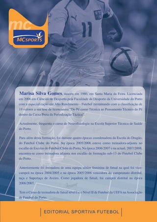 O desenvolvimento do jogar segundo a PT