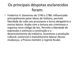 O despotismo esclarecido | PPT