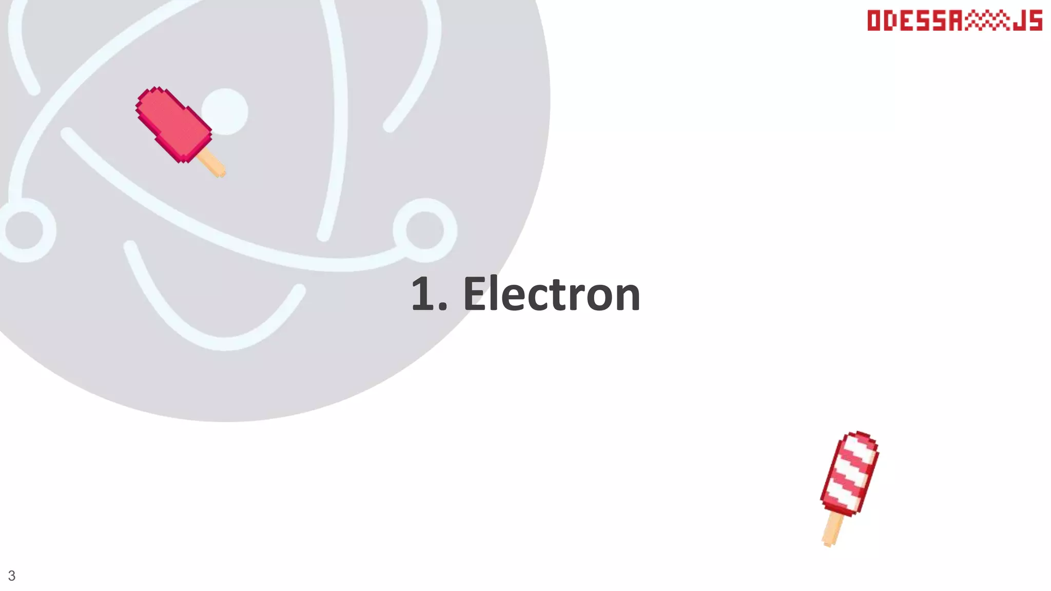1. Electron
3