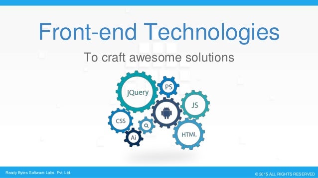 front end technologies for wonderful user experience through websites front end technologies