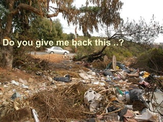 Do you give me back this ..?
 