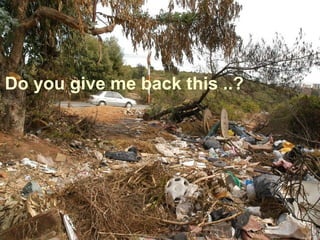 Do you give me back this ..?