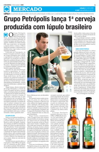 5O DIA DIGITAL l 30 de outubro I 2020
MERCADO redação 82 3023.2092
e-mail redacao@odia-al.com.br
O
Grupo Petrópolis
lança, em outubro, a
Black Princess Braza
Hops, primeira cerveja produzida
com lúpulo brasileiro plantado no
Centro Cervejeiro da Serra, em Tere-
sópolis. A bebida é do estilo German
Pils, tem corpo leve, cor dourada
e espuma densa e intensa. A Braza
Hops tem amargor e refrescância na
medida certa, o que realça o aroma
lupulado da bebida.
Cultivado em Teresópolis, no
Centro Cervejeiro da Serra, espaço
do Grupo Petrópolis para estudo
e experimento cervejeiro, o lúpulo
utilizado na produção da Braza
Hops foi o primeiro do país a obter o
termo de conformidade emitido com
o aval do Ministério da Agricultura,
Pecuária e Abastecimento (MAPA)
e o primeiro também a possuir nota
fiscal de origem das plantas.
Nascido de uma manifestação
botânica espontânea, na região
serrana do Rio de Janeiro, o lúpulo
foi adicionado na receita da Braza
Hops ainda fresco, em flor, para
otimizar seu potencial aromático e
ressaltar ainda mais as características
de frescor. O terroir do local - intera-
ções geofísicas da plantação – trazem
uma nota herbal para o paladar final
da Braza.
Diego Gomes, diretor industrial
do Grupo Petrópolis e a frente do
Centro Cervejeiro da Serra, comenta
sobre a produção própria de lúpulo:
“O diferencial do lúpulo produzido
no Brasil é o frescor e o aroma. O
importado, utilizado hoje no país
pela maioria das cervejarias, tem
normalmente um ano de colhido. Ter
um lúpulo produzido ‘no quintal de
casa’ é sempre vantajoso por uma
série de fatores como, por exemplo, o
terroir do local, que são as interações
geofísicas daquela região somadas às
suas crenças e cultura. Isso traz uma
particularidade nobre para o cultivo,
tornando-o único e gerando valor”.
DO CAMPO AO COPO
Entre as cervejarias brasileiras, o
Grupo Petrópolis, em parceria com
o Viveiro Ninkasi, foi pioneiro no
Brasil no cultivo de lúpulo. A planta-
ção começou em 2018 na fazenda do
grupo, no Centro Cervejeiro da Serra,
com 316 plantas. Foram plantadas
10 espécies para testar a adaptabili-
dade de cada uma. No primeiro ano,
a plantação de lúpulo naturalmente
produz pouco, pois as plantas ainda
estão se adaptando ao local. Em 2019,
o cultivo cresceu e foi semeado um
novo campo, desta vez com mais de
7 mil plantas.
Em 2020, terceiro ano de cultivo, a
expectativa é obter 800 kg de lúpulo
seco. É o momento em que a planta
dá o melhor resultado. São três hecta-
res de lúpulo plantados na fazenda e
duas colheitas por ano, em dezembro
e março.
Na fazenda foram usados tecno-
logia de ponta de agricultura,
mulching israelense (cobertura de
solo), sistema de irrigação automati-
zado e adubação com insumos alta-
mente solúveis. A equipe do Viveiro
Ninkasi trabalha incansavelmente
para a ‘tropicalização’ da planta, que
é original do Hemisfério Norte, mas
vem se adaptando bem ao clima da
serra fluminense.
Diego Gomes complementa:
“Não é exagero dizer que estamos
fazendo história. Se até pouco tempo
era improvável ter produção de
lúpulo em grande escala no Brasil,
após muito estudo e trabalho esta-
mos vendo que é possível. Na última
colheita, em março, tivemos a honra
de receber na fazenda alguns alemães
da região de Hallertau, na Baviera,
maior área de plantio contínuo de
lúpulo do mundo. Eles ficaram muito
impressionados com a experiência da
nossa colheita! Disseram estar relem-
brando a infância e recordando como
é essa tradição na terra deles. Fica-
ram emocionados e nos agradeceram
muito”.
Com esse investimento o Grupo
Petrópolis avança em seu objetivo de
colaborar para a evolução do setor
cervejeiro nacional, que ainda é
muito dependente de insumos
importados de modo geral.
Desenvolver a nacionalização
do lúpulo é importante não
só para ter demanda aten-
dida, no futuro próximo, por
um produto nacional, mas
também para ter no Brasil
o domínio da cultura desta
planta.
O Grupo Petrópolis
mantém parcerias com a
UFRJ e UFRRJ (Rural) atra-
vés de intercâmbio de
geneticistas e estagiário
dentro da fazenda para
estudos e pesquisas
com a planta. Já existe
um projeto de melho-
ramento genético da
planta em parceria
com a UFRRJ e outro
projeto “fotoperíodo”
para melhorar a produ-
tividade, já que o Brasil
tem menos luminosi-
dade do que a planta
necessita, e assim
melhorar a qualidade
do produto final. Isso
é de suma importân-
cia para contribuir na
jornada do conheci-
mento sobre o tema, para a troca de
experiências e o desenvolvimento de
todo o setor no Brasil.
Com produção sazonal, o rótulo
Braza Hops terá envase limitado de
2 mil unidades de long necks, com
venda exclusiva no e-commerce Bom
de Beer (www.bomdebeer.com.br)
ao preço de R$ 12,90.
SOBRE O GRUPO PETRÓPOLIS
O Grupo Petrópolis é a única
grande empresa do setor com capi-
tal 100% nacional. Produz as marcas
de cerveja Itaipava, Crystal, Lokal,
Black Princess, Petra e Weltenburger,
as vodkas Blue Spirit Ice e Nordka,
os energéticos TNT Energy Drink e
Magneto, o refrigerante It!, o isotô-
nico TNT Sports Drink e a água Petra.
Com oito fábricas em operação, o
Grupo é responsável pela geração de
aproximadamente 26 mil empregos
diretos. Por meio do projeto AMA,
promove plantio e manutenção de
milhares de árvores, além de ações
de sustentabilidade e programa de
educação ambiental para escolas
municipais. Conta também com o
Saber Beber, programa que incen-
tiva o consumo consciente de álcool,
reforçando em suas mensagens que
o ato de beber não é um problema,
desde que seja feito de forma cons-
ciente e responsável. O Saber Beber
desenvolve atividades de conscienti-
zação por todo o país. Saiba mais em:
www.saberber.com.br e @saberbe-
ber, no Instagram e Facebook.
Grupo Petrópolis lança 1a
cerveja
produzida com lúpulo brasileiro
LÚPULOfoioprimeirodopaísaobterotermodeconformidadeemitidocomoavaldoMinistéiodaAgricultura,PecuáriaeAbastecimento
Divulgação
 