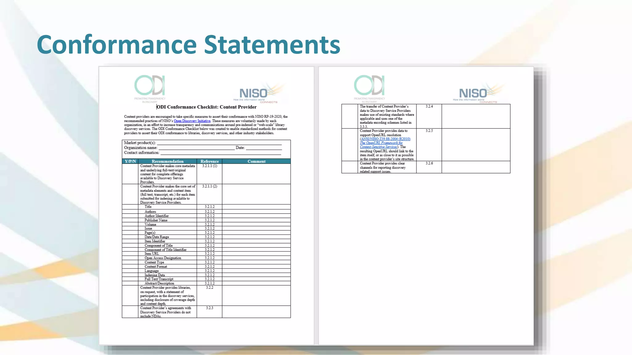 Conformance Statements
 