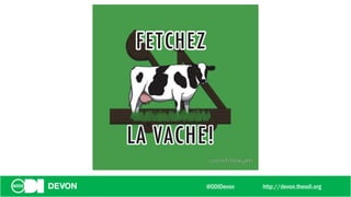 @ODIDevon http://devon.theodi.org
 