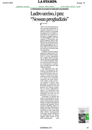 art
24-OTT-2015 da pag. 15
Quotidiano Direttore: Mario Calabresinazionale Lettori Audipress 08/2015: 182.020
CRIMINALITA' 81
 