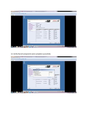 12. Verify that all components were complete successfully:
 