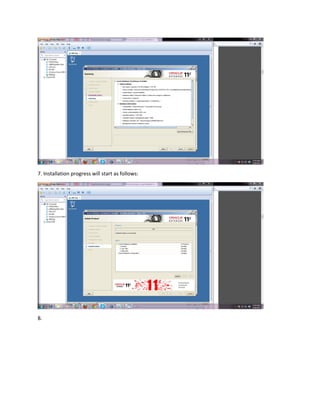 7. Installation progress will start as follows:
8.
 