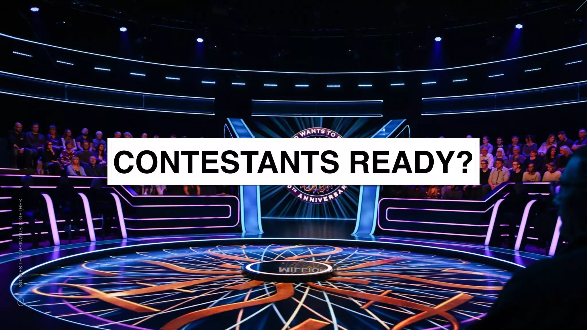 www.snow.academy 29
STORIESTHATBRINGUSTOGETHER
CONTESTANTS READY?
 