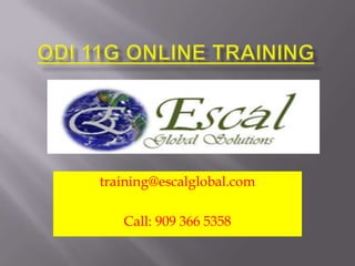 training@escalglobal.com
Call: 909 366 5358

 