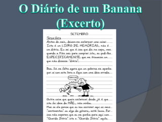 O Diário de um Banana(Excerto)