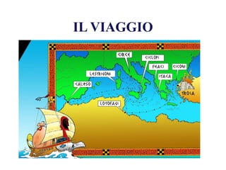 IL VIAGGIO
 