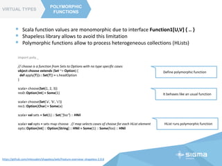 TYPE CLASSES
RETROACTIVE
POLYMORPHISM
IMPLICIT DI
TYPE
CONSTRUCTORS
F-BOUNDED
POLYMORPHISM
TYPE
CONSTRUCTORS
TYPE CLASSES
More about motivation and examples
http://adriaanm.github.io/files/higher.pdf
Way to build generalized
types to take generics as
a parameter
 