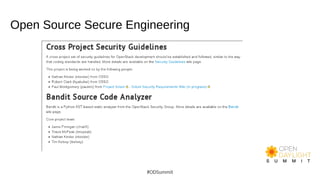 Open Source Secure Engineering
#ODSummit
 