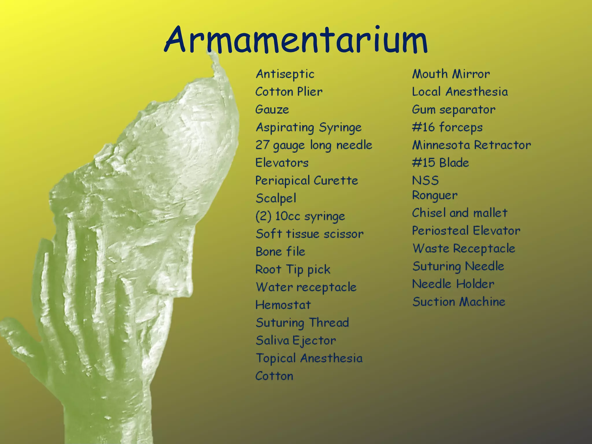 Armamentarium
 