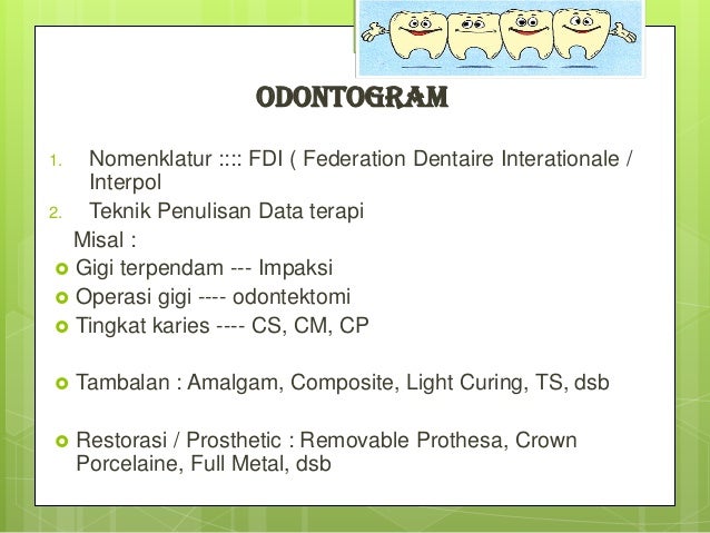  Rekam  Medik  Gigi Odontogram  Permenkes NOMOR 269 