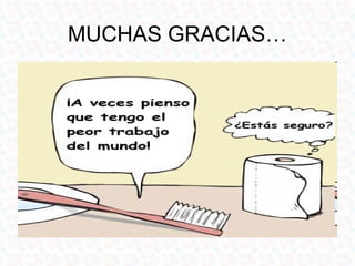 MUCHAS GRACIAS…
 