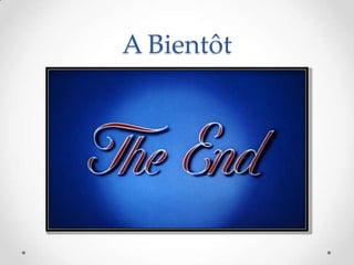 A Bientôt
 
