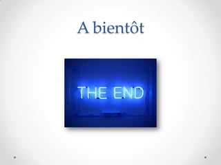 A bientôt
 