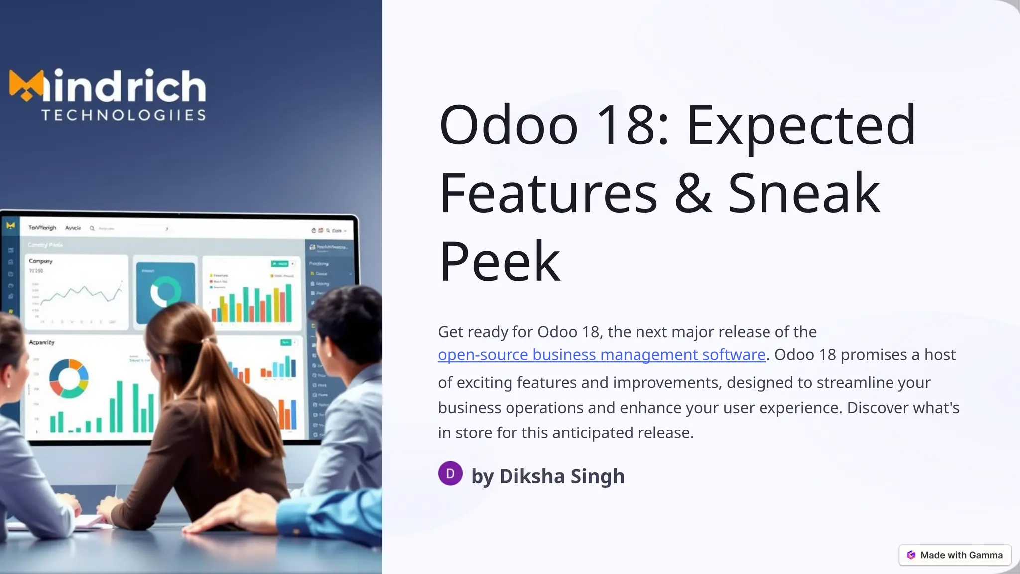Odoo 18: Expected
Features & Sneak
Peek
Get ready for Odoo 18, the next major release of the
open-source business management software. Odoo 18 promises a host
of exciting features and improvements, designed to streamline your
business operations and enhance your user experience. Discover what's
in store for this anticipated release.
by Diksha Singh
 