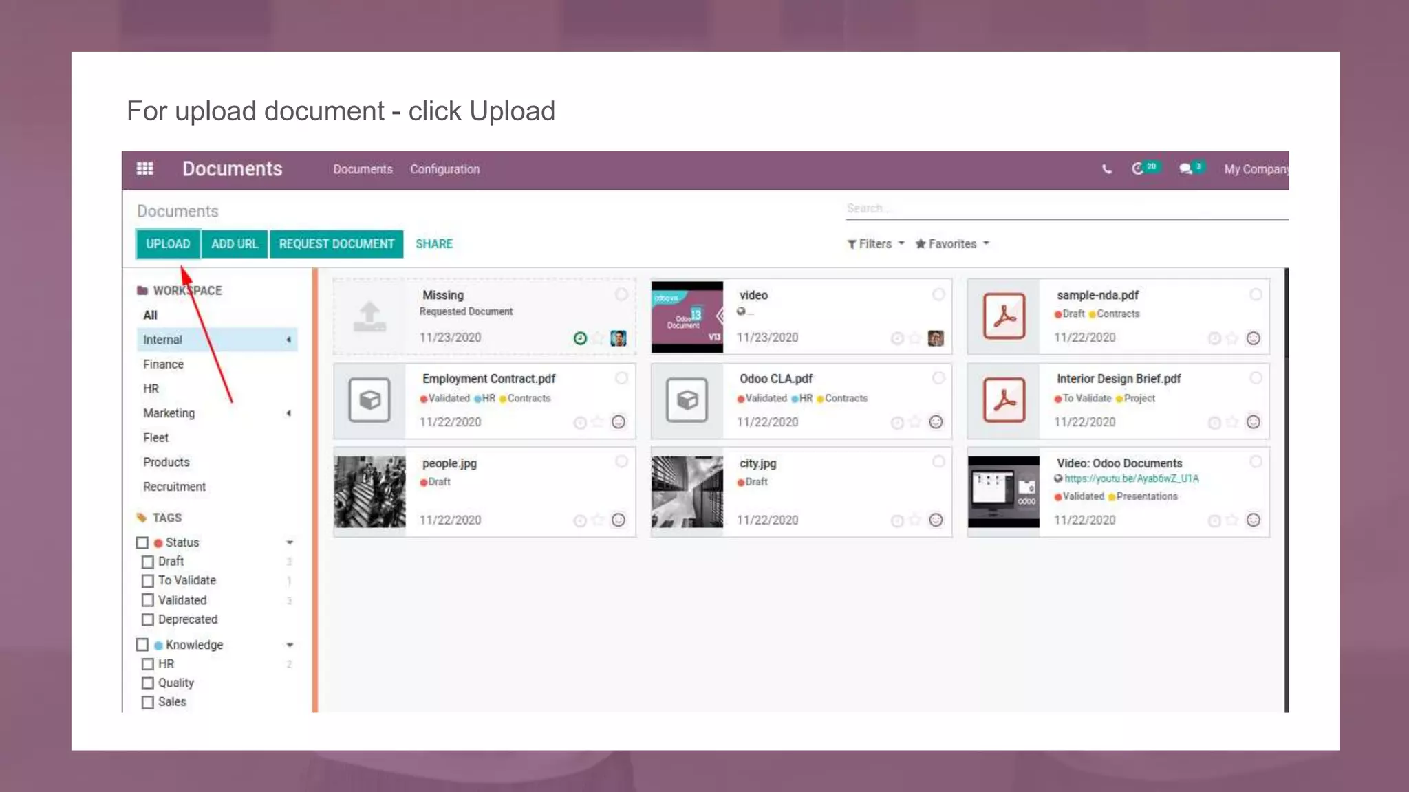 For upload document - click Upload
 