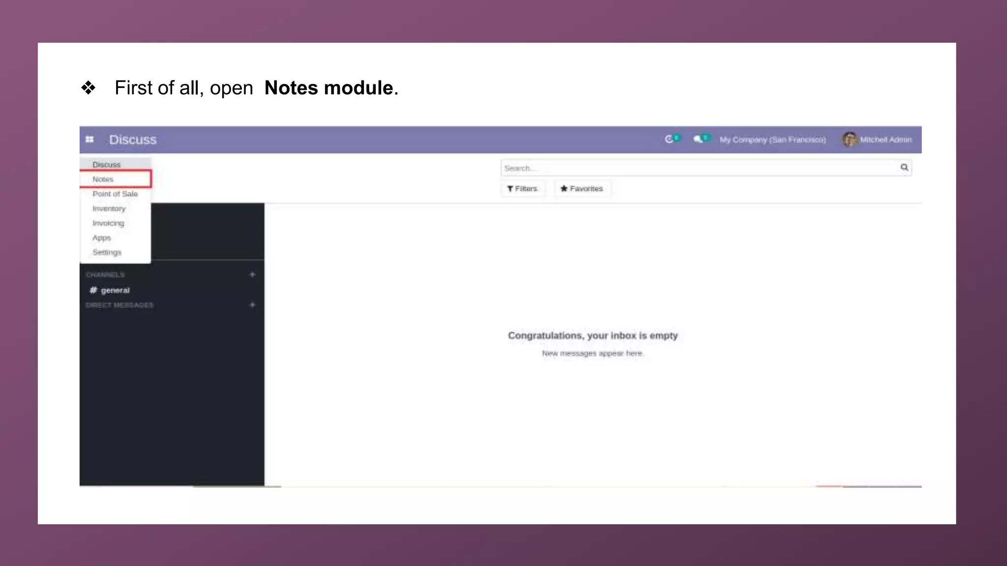 ❖ First of all, open Notes module.
 
