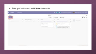 ❖ Then goto main menu and Create a new note.
 