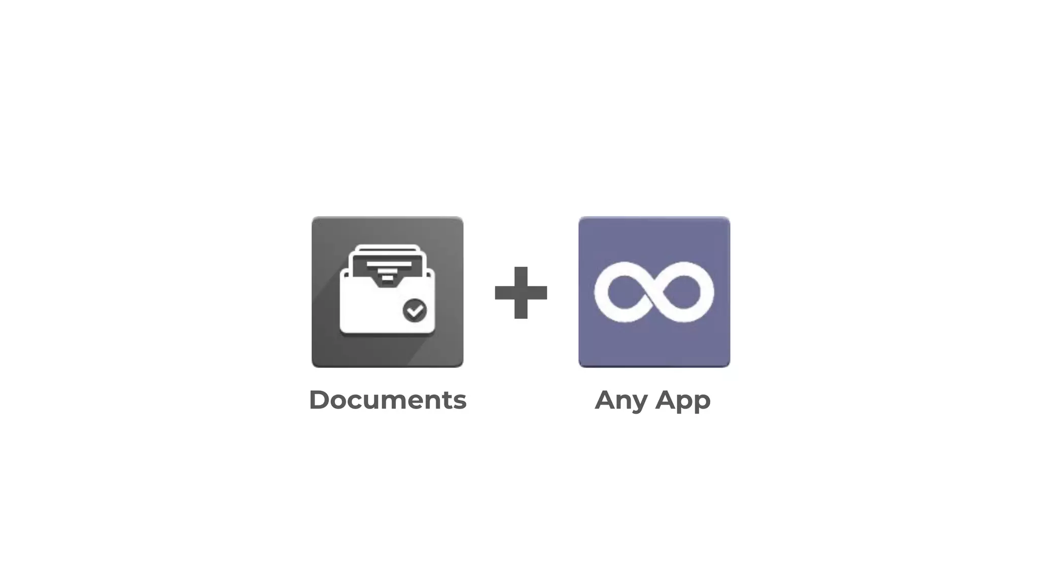+
Documents Any App
 