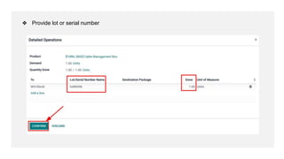 ❖ Provide lot or serial number
 