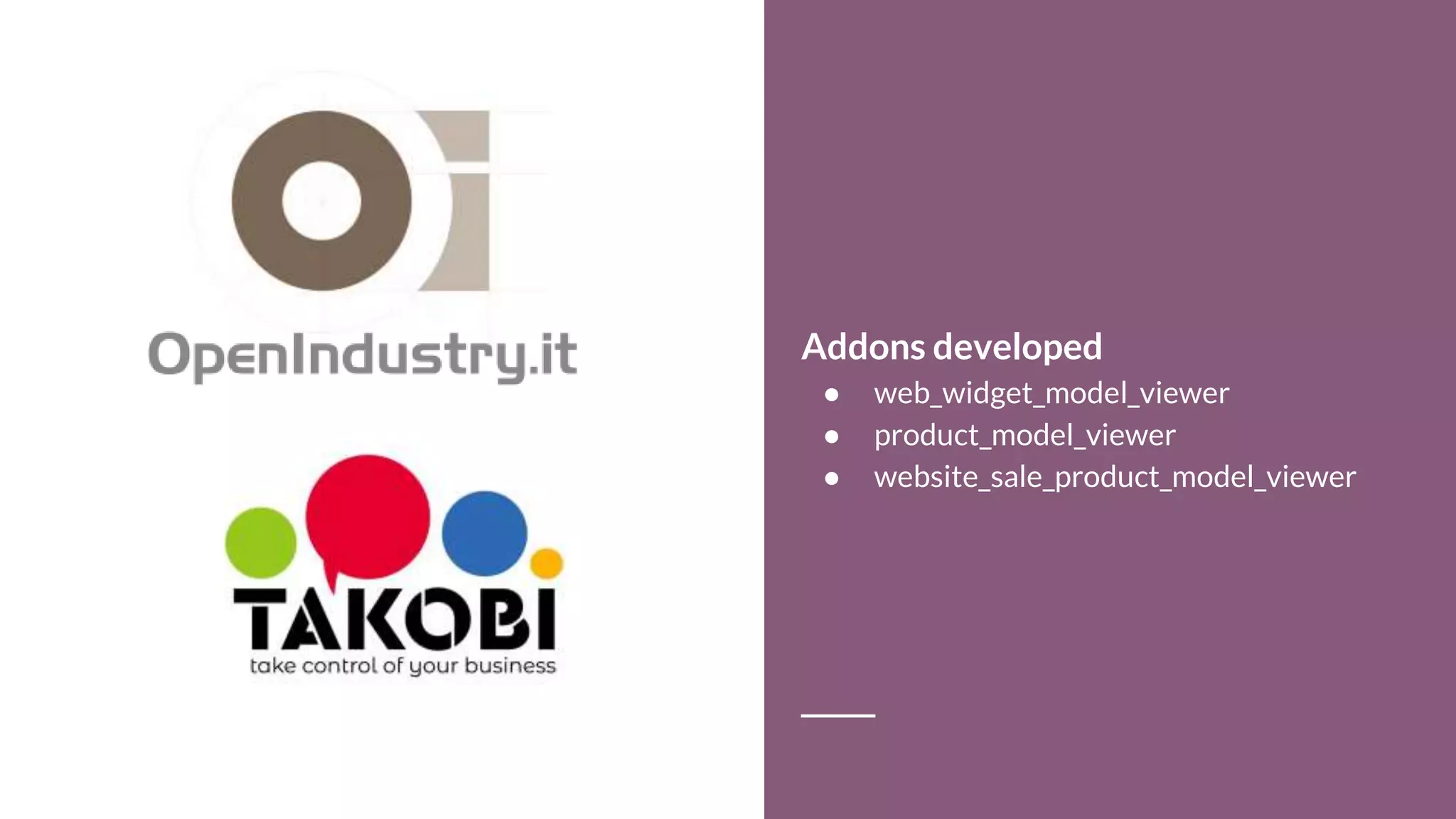 Addons developed
● web_widget_model_viewer
● product_model_viewer
● website_sale_product_model_viewer
 