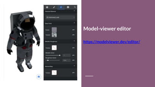 Model-viewer editor
https://modelviewer.dev/editor/
 