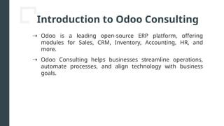 Odoo Consulting Services by CandidRoot Solutions | PPTX
