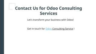 Odoo Consulting Services by CandidRoot Solutions | PPTX