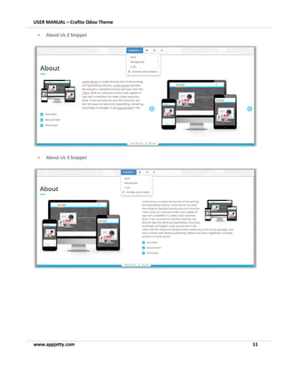 USER MANUAL – Crafito Odoo Theme
www.appjetty.com 11
• About Us 2 Snippet
• About Us 3 Snippet
 