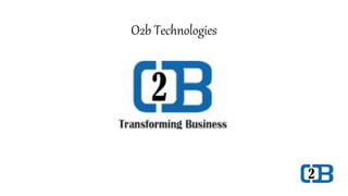 O2b Technologies
 