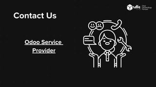 Contact Us
Odoo Service
Provider
 