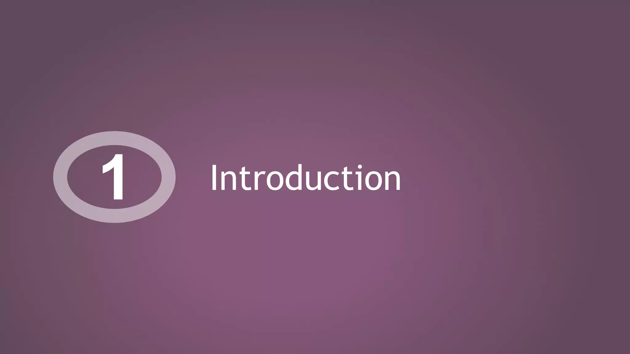 Introduction1
 