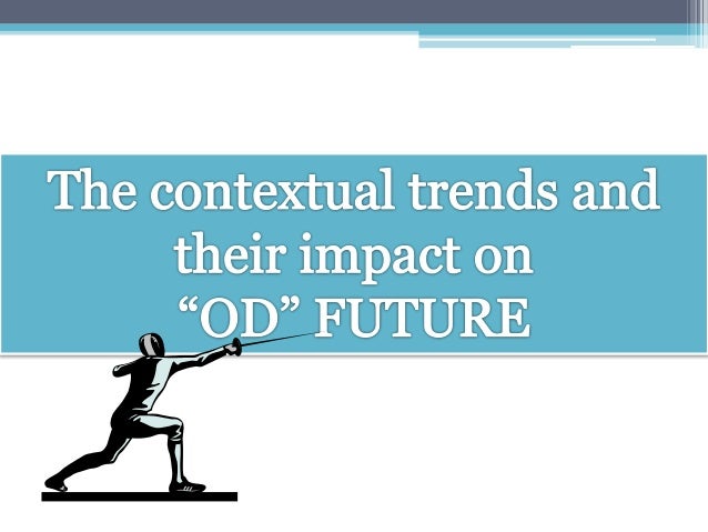 future trends of organizational development Slide 7