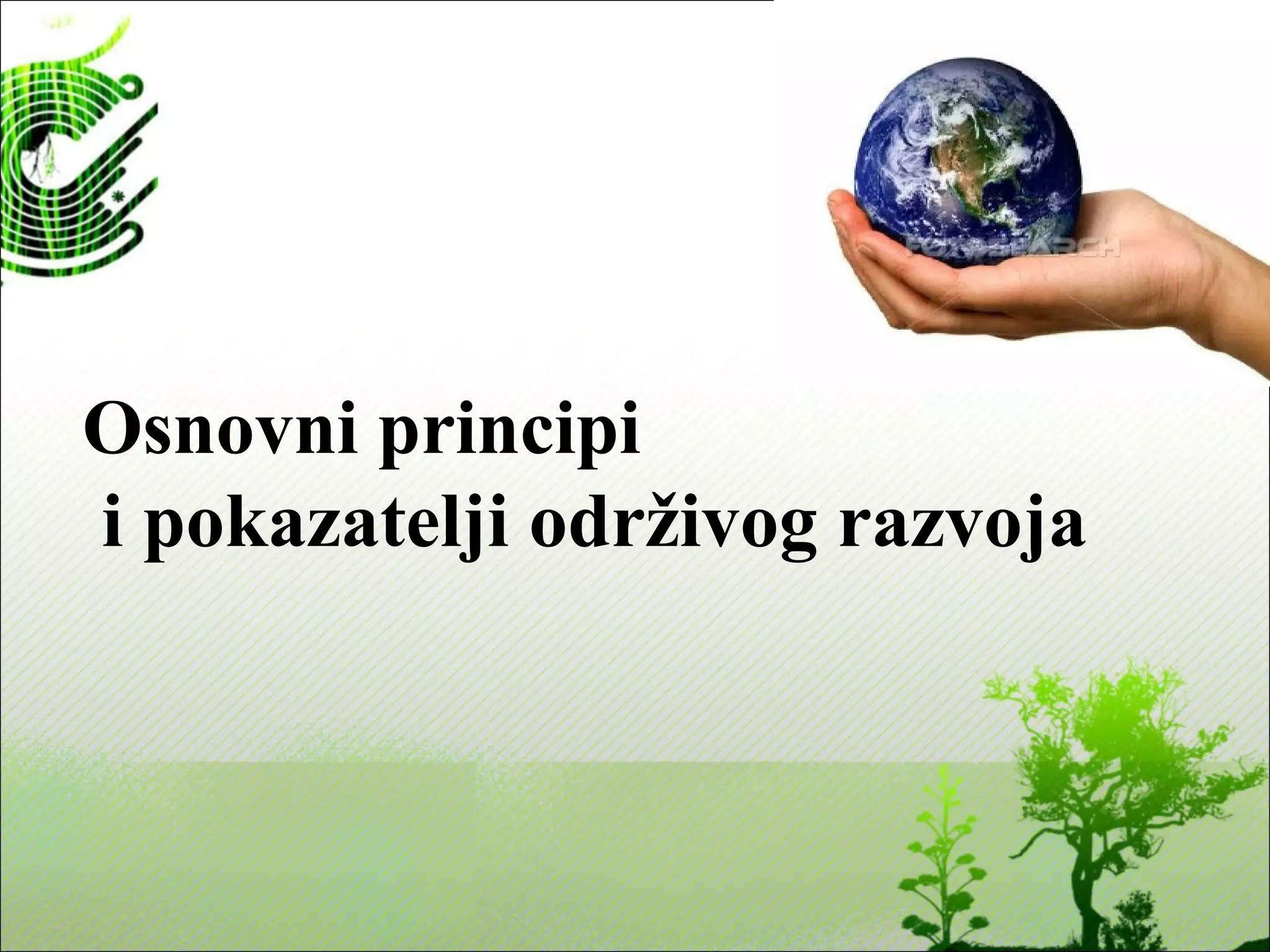 Održivi razvoj | PPT
