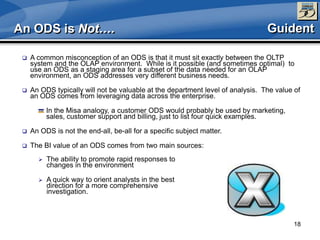 Why ODS? The Role Of The ODS In Today’s BI World And How Oracle ...