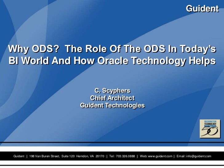 Why ODS? The Role Of The ODS In Today’s BI World And How Oracle Tech…