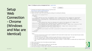 Setup
Web
Connection
- Chrome
(Windows
and Mac are
Identical)
6/1/2015 62
 