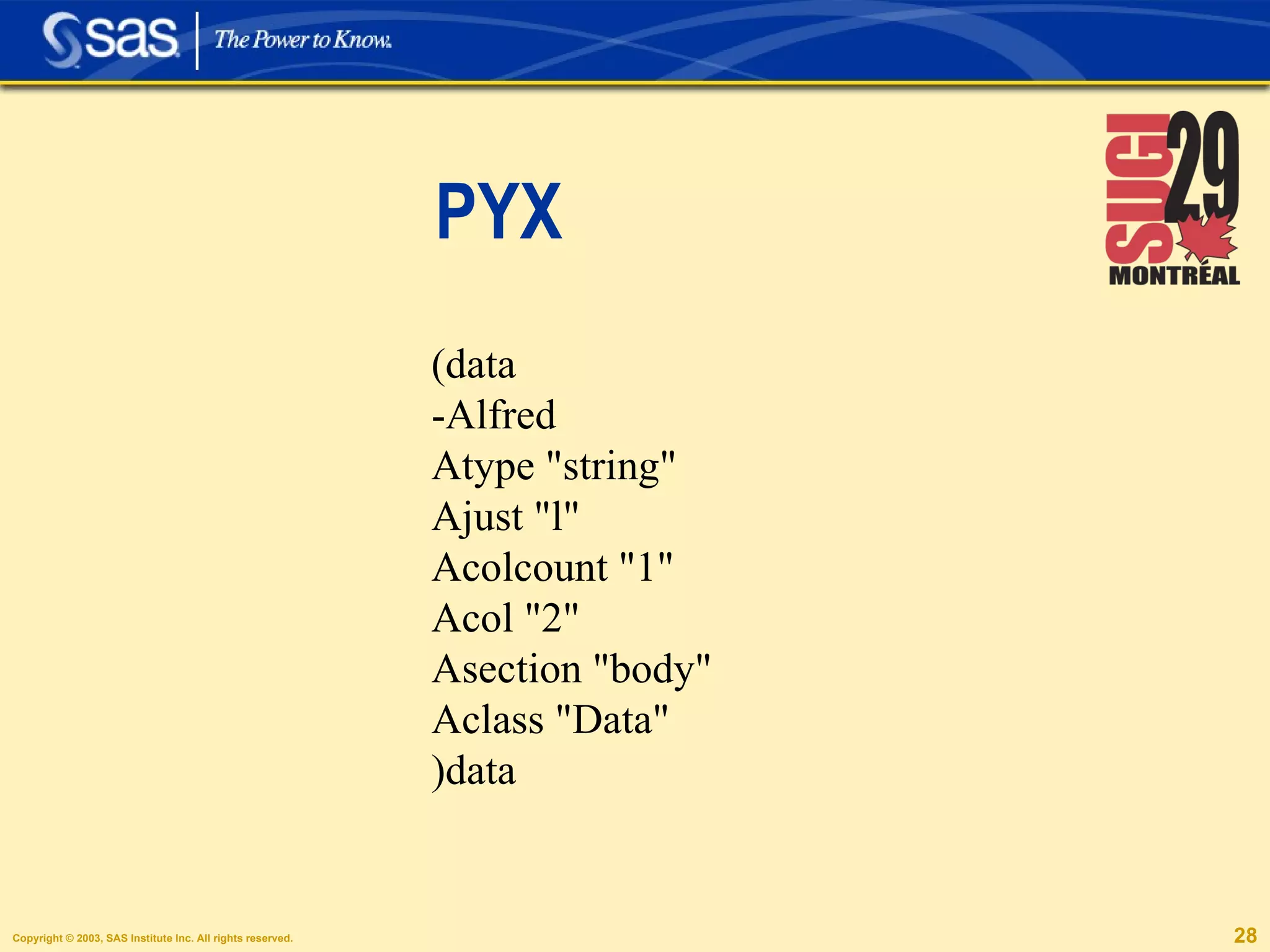 PYX (data -Alfred Atype "string" Ajust "l" Acolcount "1" Acol "2" Asection "body" Aclass "Data" )data 