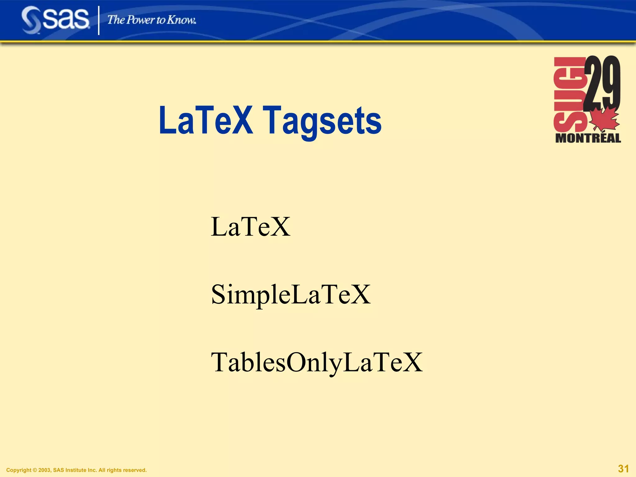 LaTeX Tagsets LaTeX SimpleLaTeX TablesOnlyLaTeX 