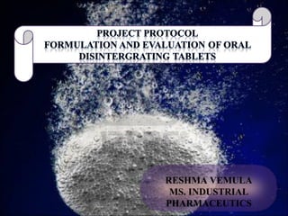 RESHMA VEMULA
 MS. INDUSTRIAL
PHARMACEUTICS
 