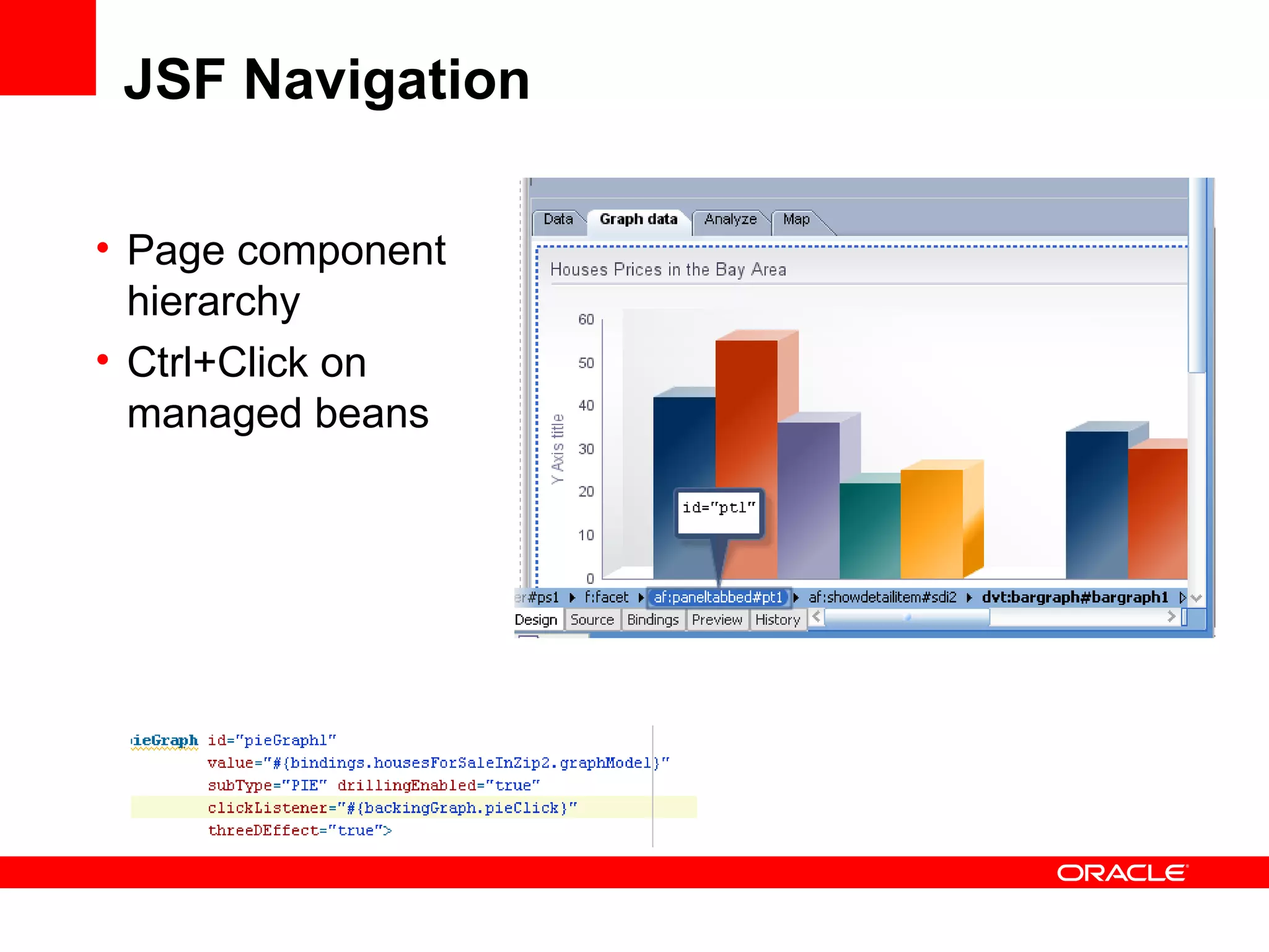 JSF Navigation Page component hierarchy Ctrl+Click on managed beans 
