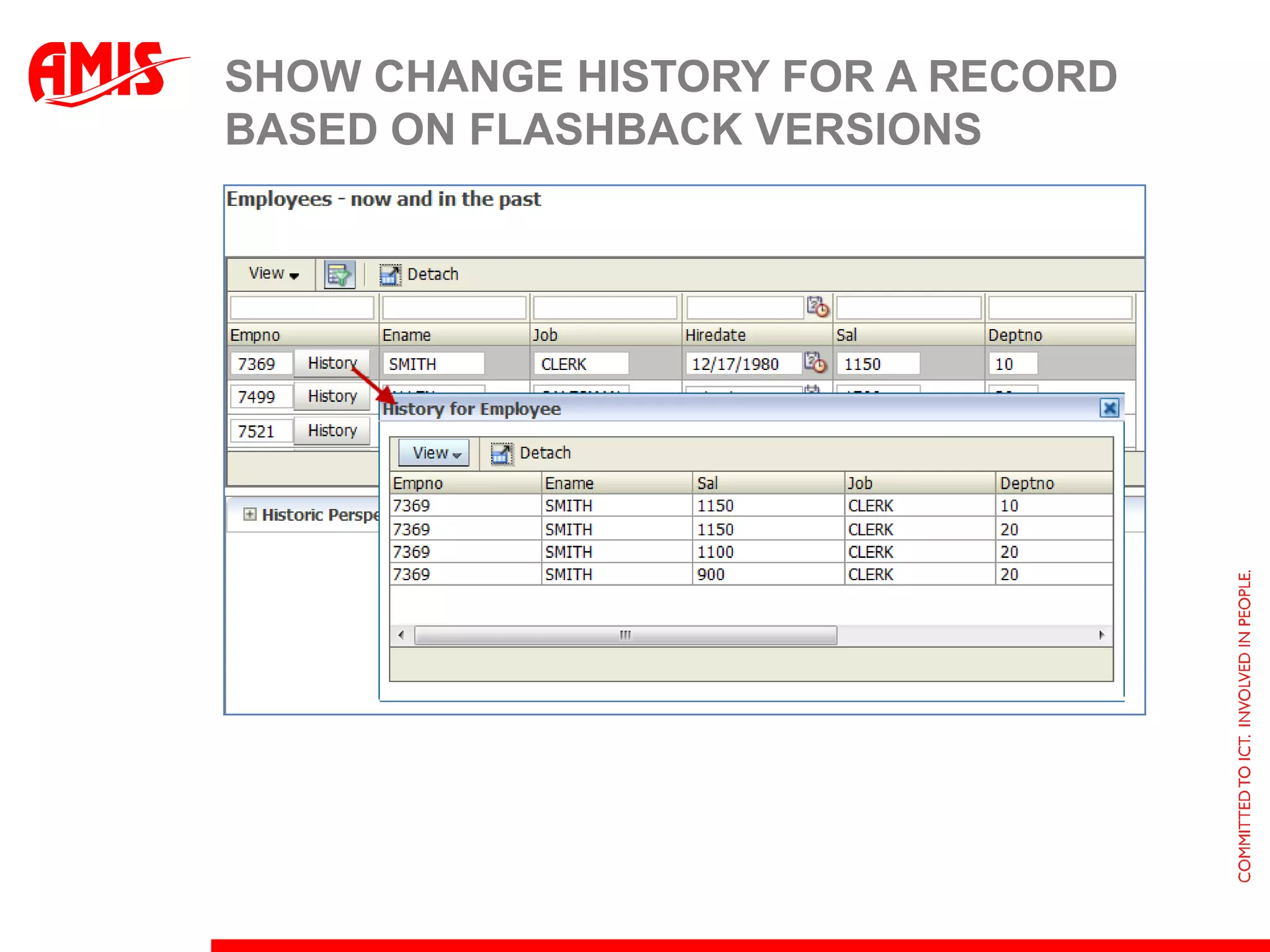 Show historic situation for selected records