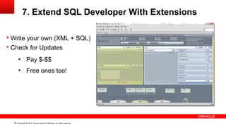 Oracle SQL Developer Top 10 Tips & Tricks | PPT